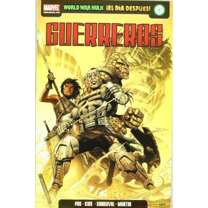 Guerreros World War Hulk el día después